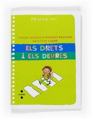 DRETS I ELS DEURES, ELS | 9788466123150 | LABBÉ, BRIGITTE / DUPONT-BEURIER, PIERRE-FRANÇOIS | Llibreria Aqualata | Comprar llibres en català i castellà online | Comprar llibres Igualada