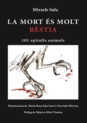 MORT ÉS MOLT BÈSTIA, LA | 9788494725968 | SALA, MIRACLE | Llibreria Aqualata | Comprar llibres en català i castellà online | Comprar llibres Igualada