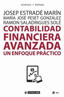 CONTABILIDAD FINANCIERA AVANZADA | 9788491169239 | ESTRADÉ MARÍN, JOSEP / PESET GONZÁLEZ, M. JOSÉ / SALADRIGUES SOLÉ, RAMON | Llibreria Aqualata | Comprar libros en catalán y castellano online | Comprar libros Igualada