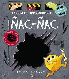 GUÍA DE DINOSAURIOS DE ÑAC-ÑAC, LA | 9788469621981 | YARLETT, EMMA | Llibreria Aqualata | Comprar libros en catalán y castellano online | Comprar libros Igualada