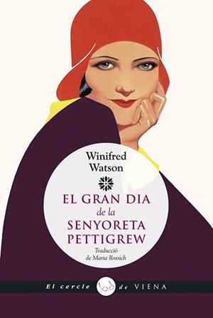GRAN DIA DE LA SENYORETA PETTIGREW, EL | 9788483309858 | WATSON, WINIFRED | Llibreria Aqualata | Comprar libros en catalán y castellano online | Comprar libros Igualada