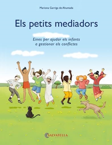 PETITS MEDIADORS, ELS | 9788417091491 | GARRIGA DE AHUMADA, MARIONA | Llibreria Aqualata | Comprar libros en catalán y castellano online | Comprar libros Igualada