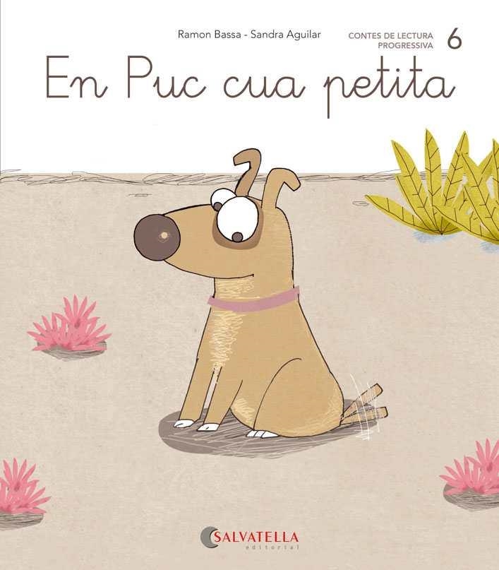 DE MICA EN MICA 6 EN PUC CUA PETITA | 9788484129790 | BASSA I MARTÍN, RAMON | Llibreria Aqualata | Comprar libros en catalán y castellano online | Comprar libros Igualada