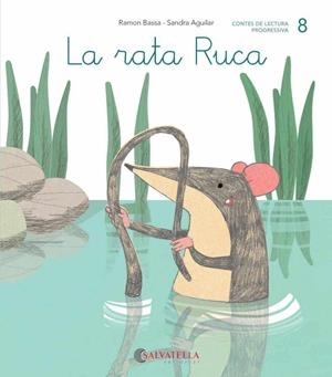 DE MICA EN MICA 8 LA RATA RUCA | 9788484129813 | BASSA I MARTÍN, RAMON | Llibreria Aqualata | Comprar libros en catalán y castellano online | Comprar libros Igualada