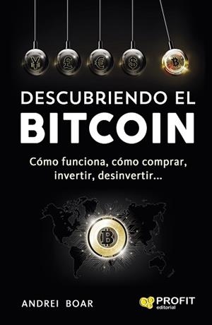 DESCUBRIENDO EL BITCOIN | 9788416904143 | BOAR, ANDREI | Llibreria Aqualata | Comprar llibres en català i castellà online | Comprar llibres Igualada
