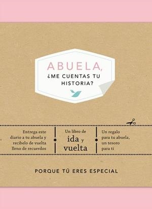 ABUELA, ¿ME CUENTAS TU HISTORIA? | 9788401021510 | VAN VLIET, ELMA | Llibreria Aqualata | Comprar libros en catalán y castellano online | Comprar libros Igualada