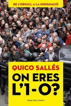 ON ERES L'1-O? | 9788416930760 | SALLÉS, QUICO | Llibreria Aqualata | Comprar libros en catalán y castellano online | Comprar libros Igualada