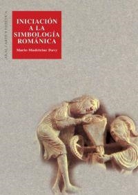 INICIACION A LA SIMBOLOGIA ROMANICA | 9788446005940 | DAVY,MARIE-MADELEINE | Llibreria Aqualata | Comprar libros en catalán y castellano online | Comprar libros Igualada