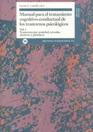 MANUAL PARA EL TRATAMIENTO COGNITIVO-CONDUCTUAL DE LOS VOL.1 | 9788432309434 | CABALLO, VICENTE | Llibreria Aqualata | Comprar libros en catalán y castellano online | Comprar libros Igualada