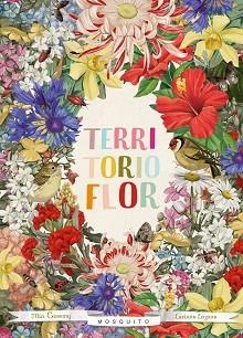 TERRITORIO FLOR | 9788494831928 | CASSANY, MIA / LOZANO, LUCIANO | Llibreria Aqualata | Comprar libros en catalán y castellano online | Comprar libros Igualada