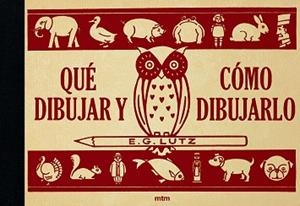 QUÉ DIBUJAR Y CÓMO DIBUJARLO | 9788417165246 | LUTZ, E.G. | Llibreria Aqualata | Comprar libros en catalán y castellano online | Comprar libros Igualada