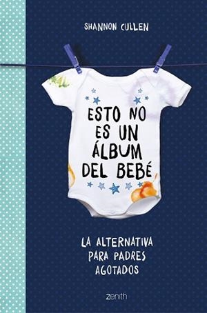 ESTO NO ES UN ÁLBUM DEL BEBÉ | 9788408184140 | CULLEN, SHANNON | Llibreria Aqualata | Comprar libros en catalán y castellano online | Comprar libros Igualada