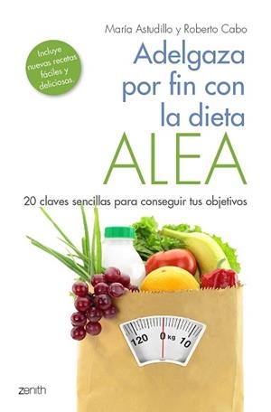 ADELGAZA POR FIN CON LA DIETA ALEA | 9788408184157 | ASTUDILLO MONTERO, MARÍA/CABO, ROBERTO | Llibreria Aqualata | Comprar llibres en català i castellà online | Comprar llibres Igualada