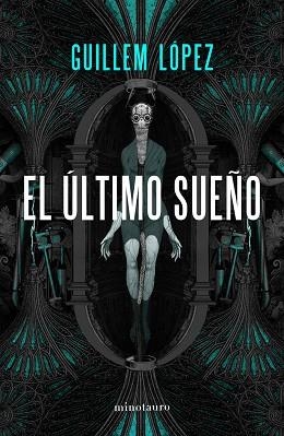 ÚLTIMO SUEÑO, EL | 9788445005279 | LÓPEZ ARNAL, GUILLEM | Llibreria Aqualata | Comprar libros en catalán y castellano online | Comprar libros Igualada
