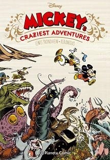 DISNEY MICKEY´S CRAZIEST ADVENTURES | 9788491463597 | AA. VV. | Llibreria Aqualata | Comprar libros en catalán y castellano online | Comprar libros Igualada