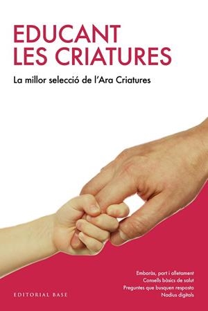EDUCANT LES CRIATURES | 9788417183226 | VARIOS AUTORES | Llibreria Aqualata | Comprar llibres en català i castellà online | Comprar llibres Igualada