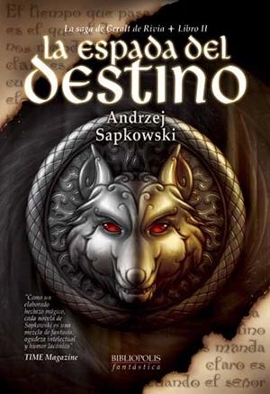 ESPADA DEL DESTINO, LA (GERALT DE RIVIA LIBRO II) | 9788493283667 | SAPKOWSKI, ANDRZEJ | Llibreria Aqualata | Comprar libros en catalán y castellano online | Comprar libros Igualada