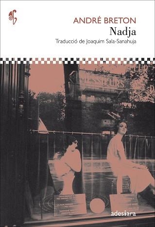 NADJA | 9788416948185 | BRETON, ANDRÉ | Llibreria Aqualata | Comprar libros en catalán y castellano online | Comprar libros Igualada