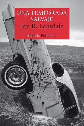 UNA TEMPORADA SALVAJE | 9788417308773 | LANSDALE, JOE R. | Llibreria Aqualata | Comprar libros en catalán y castellano online | Comprar libros Igualada