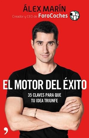 MOTOR DEL ÉXITO, EL | 9788499986555 | MARÍN, ÁLEX | Llibreria Aqualata | Comprar libros en catalán y castellano online | Comprar libros Igualada
