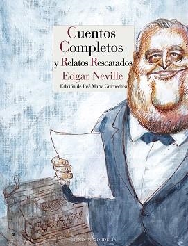 CUENTOS COMPLETOS Y RELATOS RESCATADOS | 9788416968381 | NEVILLE, EDGAR | Llibreria Aqualata | Comprar libros en catalán y castellano online | Comprar libros Igualada