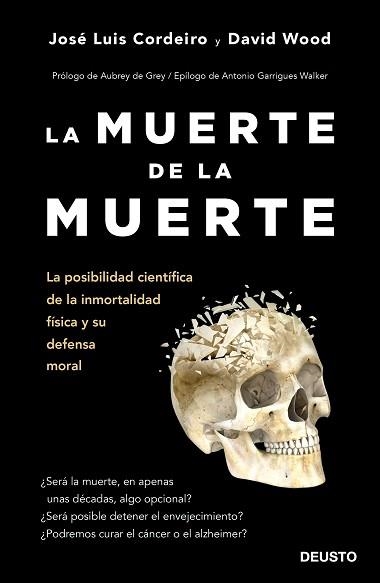 MUERTE DE LA MUERTE, LA | 9788423429233 | CORDEIRO MATEO, JOSÉ LUIS / WOOD, DAVID WILLIAM | Llibreria Aqualata | Comprar libros en catalán y castellano online | Comprar libros Igualada