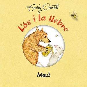 ÓS I LA LLEBRE. MEU!, L' | 9788416648795 | GRAVETT, EMILY | Llibreria Aqualata | Comprar libros en catalán y castellano online | Comprar libros Igualada