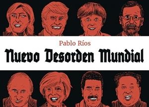 NUEVO DESORDEN MUNDIAL | 9788494616778 | RÍOS, PABLO | Llibreria Aqualata | Comprar libros en catalán y castellano online | Comprar libros Igualada