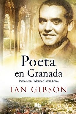 POETA EN GRANADA | 9788490704578 | GIBSON, IAN  | Llibreria Aqualata | Comprar libros en catalán y castellano online | Comprar libros Igualada