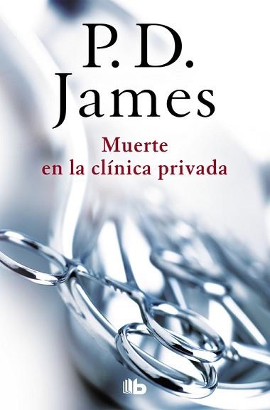 MUERTE EN LA CLÍNICA PRIVADA (ADAM DALGLIESH 14) | 9788490705209 | JAMES, P.D. | Llibreria Aqualata | Comprar libros en catalán y castellano online | Comprar libros Igualada