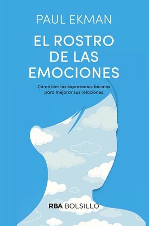 ROSTRO DE LAS EMOCIONES, EL  (BOLSILLO) | 9788492966981 | EKMAN , PAUL | Llibreria Aqualata | Comprar llibres en català i castellà online | Comprar llibres Igualada