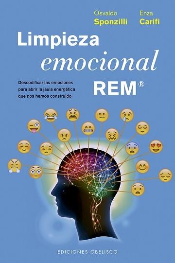 LIMPIEZA EMOCIONAL REM | 9788491113287 | SPONZILLI, OSVALDO | Llibreria Aqualata | Comprar libros en catalán y castellano online | Comprar libros Igualada