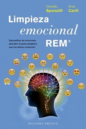 LIMPIEZA EMOCIONAL REM | 9788491113287 | SPONZILLI, OSVALDO | Llibreria Aqualata | Comprar llibres en català i castellà online | Comprar llibres Igualada