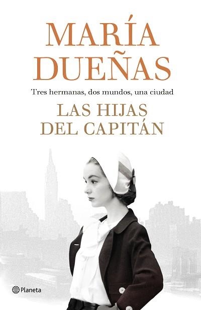 HIJAS DEL CAPITÁN, LAS | 9788408189985 | DUEÑAS, MARÍA | Llibreria Aqualata | Comprar llibres en català i castellà online | Comprar llibres Igualada