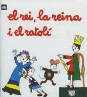 REI, LA REINA I EL RATOLI, EL (A POC A POC 9) | 9788424601591 | OLLE ROMEU, M. ANGELS | Llibreria Aqualata | Comprar llibres en català i castellà online | Comprar llibres Igualada