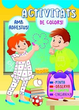 ESCOLA ACTIVITATS DE COLORS | 9788491671480 | Llibreria Aqualata | Comprar libros en catalán y castellano online | Comprar libros Igualada