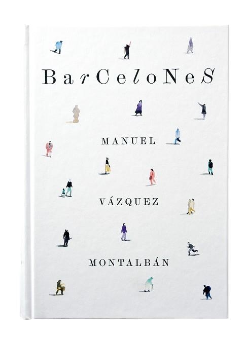 BARCELONES | 9788491560975 | VÁZQUEZ MONTALBÁN, MANUEL | Llibreria Aqualata | Comprar llibres en català i castellà online | Comprar llibres Igualada