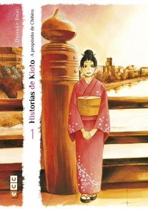 HISTORIAS DE KIOTO - A PROPÓSITO DE CHIHIRO | 9788417354602 | IMAI, DAISUKE | Llibreria Aqualata | Comprar libros en catalán y castellano online | Comprar libros Igualada
