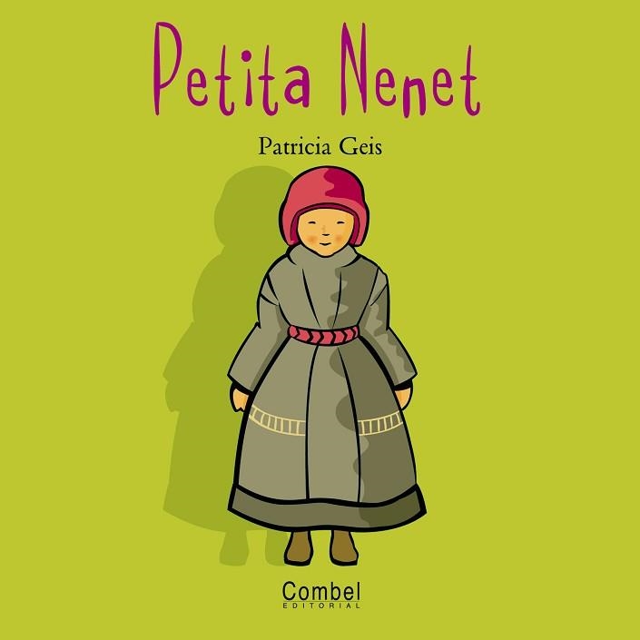 PETITA NENET (NENS I NENES DEL MON) | 9788478643578 | GEIS, PATRICIA | Llibreria Aqualata | Comprar libros en catalán y castellano online | Comprar libros Igualada