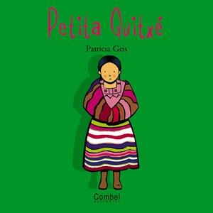 PETITA QUITXE (NENS I NENES DEL MON) | 9788478643547 | GEIS, PATRICIA | Llibreria Aqualata | Comprar libros en catalán y castellano online | Comprar libros Igualada