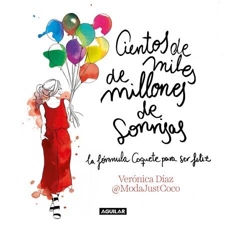 CIENTOS DE MILES DE MILLONES DE SONRISAS | 9788403518513 | VERÓNICA DÍAZ (@MODAJUSTCOCO) | Llibreria Aqualata | Comprar llibres en català i castellà online | Comprar llibres Igualada