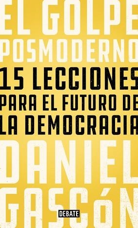 GOLPE POSMODERNO, EL | 9788499928685 | DANIEL GASCÓN | Llibreria Aqualata | Comprar libros en catalán y castellano online | Comprar libros Igualada