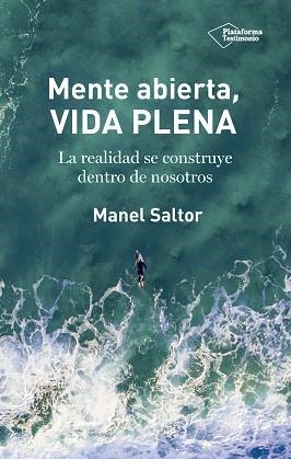 MENTE ABIERTA, VIDA PLENA | 9788417376185 | SALTOR CAMERO, MANEL | Llibreria Aqualata | Comprar llibres en català i castellà online | Comprar llibres Igualada