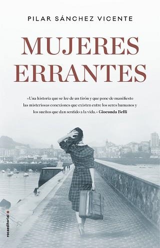 MUJERES ERRANTES | 9788417092399 | SÁNCHEZ VICENTE, PILAR | Llibreria Aqualata | Comprar libros en catalán y castellano online | Comprar libros Igualada