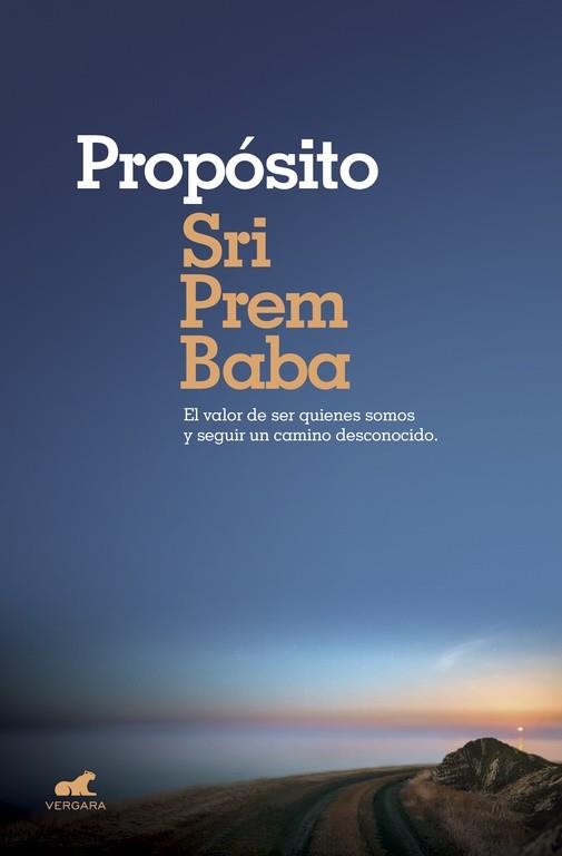 PROPÓSITO | 9788416076239 | PREM BABA, SRI | Llibreria Aqualata | Comprar libros en catalán y castellano online | Comprar libros Igualada