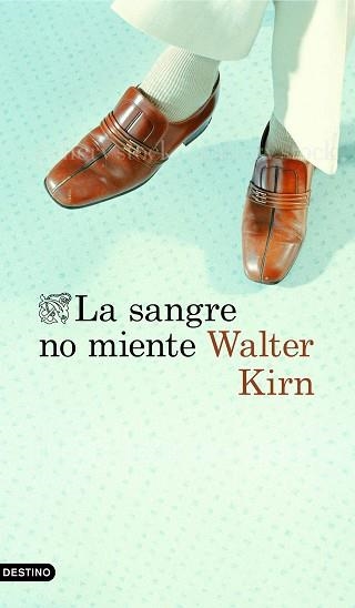 SANGRE NO MIENTE, LA | 9788423353712 | KIRN, WALTER | Llibreria Aqualata | Comprar llibres en català i castellà online | Comprar llibres Igualada