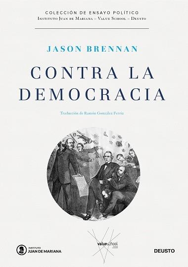 CONTRA LA DEMOCRACIA | 9788423429226 | BRENNAN, JASON | Llibreria Aqualata | Comprar llibres en català i castellà online | Comprar llibres Igualada