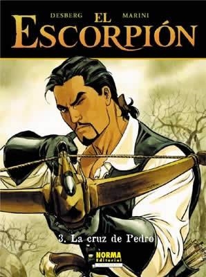 ESCORPION, EL. LA CRUZ DE PEDRO 3 | 9788484317289 | DESBERG / MARINI | Llibreria Aqualata | Comprar libros en catalán y castellano online | Comprar libros Igualada