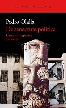 DE SENECTUTE POLITICA | 9788417346041 | OLALLA GONZÁLEZ, PEDRO | Llibreria Aqualata | Comprar libros en catalán y castellano online | Comprar libros Igualada