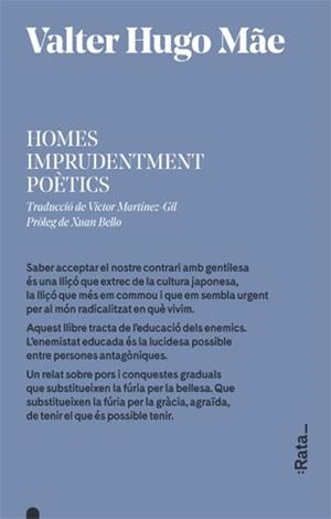 HOMES IMPRUDENTMENT POÈTICS | 9788416738380 | HUGO MÃE, VALTER | Llibreria Aqualata | Comprar llibres en català i castellà online | Comprar llibres Igualada